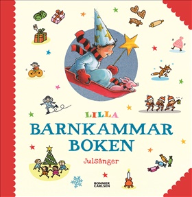 Lilla barnkammarboken. Julsånger