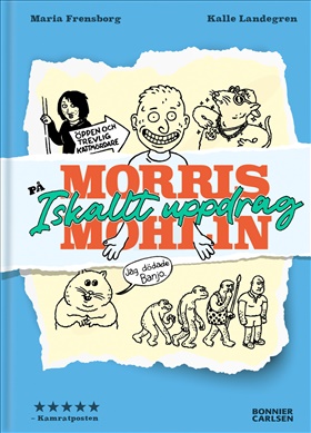 Morris Mohlin på iskallt uppdrag