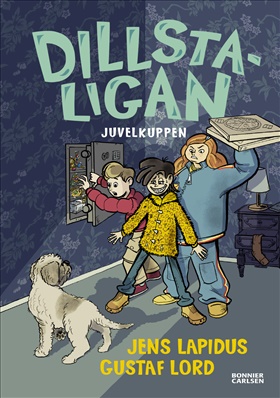 Dillstaligan: Juvelkuppen