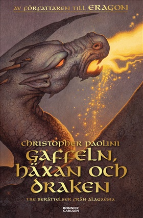 Gaffeln, häxan och draken