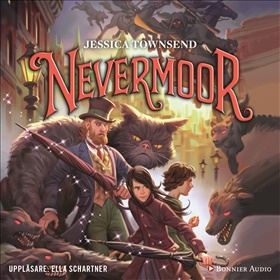 Nevermoor - Morrigan Crowes magiska förbannelse
