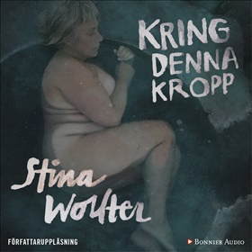 Kring denna kropp