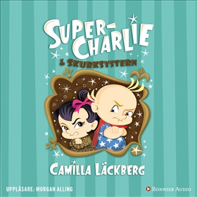 Super-Charlie och skurksystern