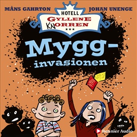 Mygginvasionen