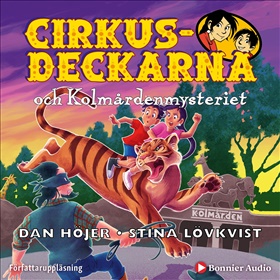 Cirkusdeckarna och Kolmårdenmysteriet