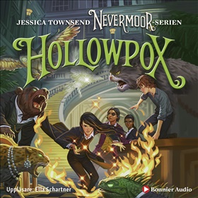 Nevermoor: Hollowpox
