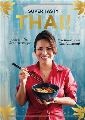 SUPER TASTY THAI!