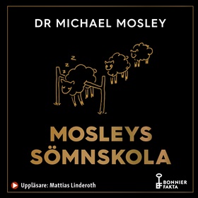 Mosleys sömnskola  