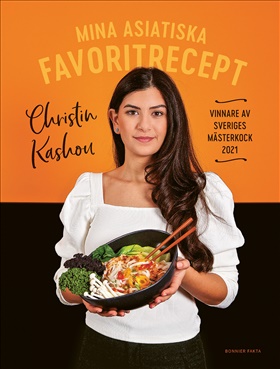 Mina asiatiska favoritrecept