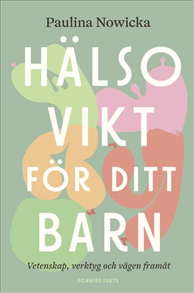 Hälsovikt för ditt barn