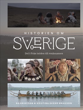 Historien om Sverige – del 1