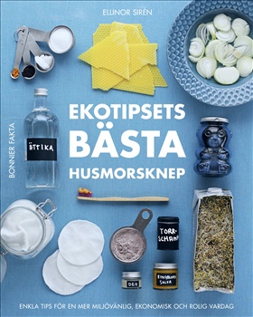 Ekotipsets bästa husmorsknep