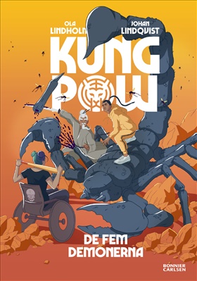 Kung Pow. De fem demonerna