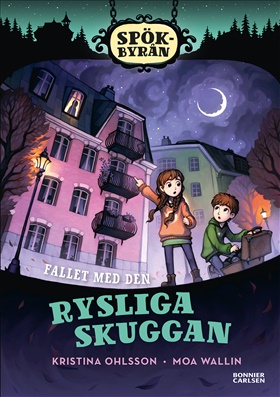 Spökbyrån. Fallet med den rysliga skuggan