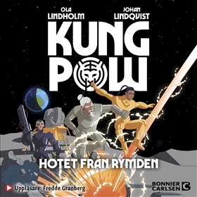 Kung Pow. Hotet från rymden