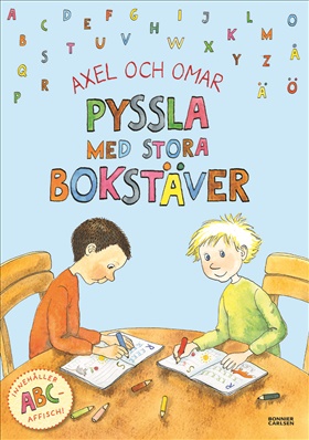 Axel och Omar. Pyssla med stora bokstäver