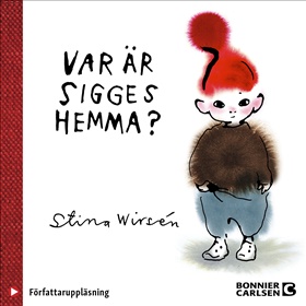 Var är Sigges hemma?