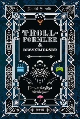 Trollformler och besvärjelser