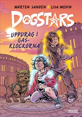 Dogstars del 2. Uppdrag i Gasklockorna