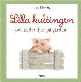 Lilla kultingen och andra djur på gården