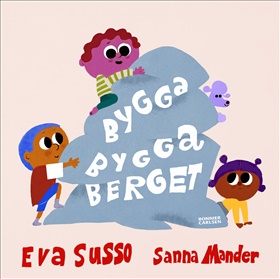 Bygga bygga berget