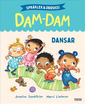 Språklek och ordskoj med Dam-Dam. Dansar