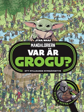 Star Wars Mandaloriern. Var är Grogu?