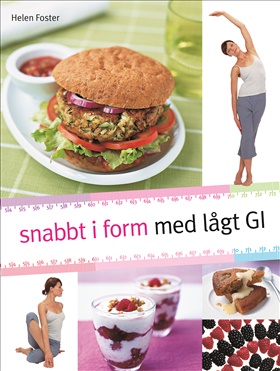 Snabbt i form med lågt GI