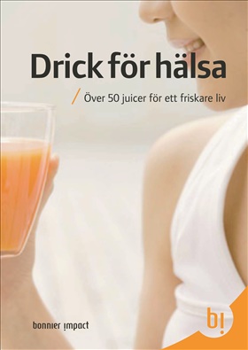 Drick för hälsa