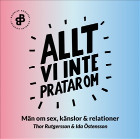 Allt vi inte pratar om