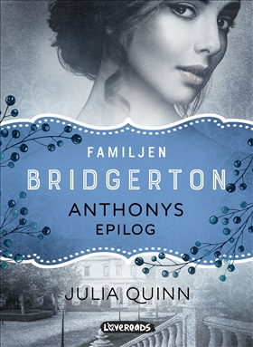 Familjen Bridgerton: Anthonys epilog