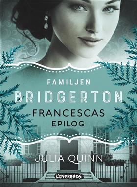 Familjen Bridgerton: Francescas epilog