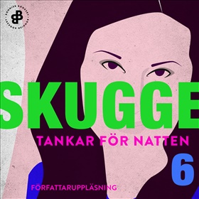 Tankar för natten 6