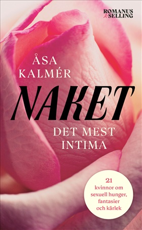 Naket. Det mest intima