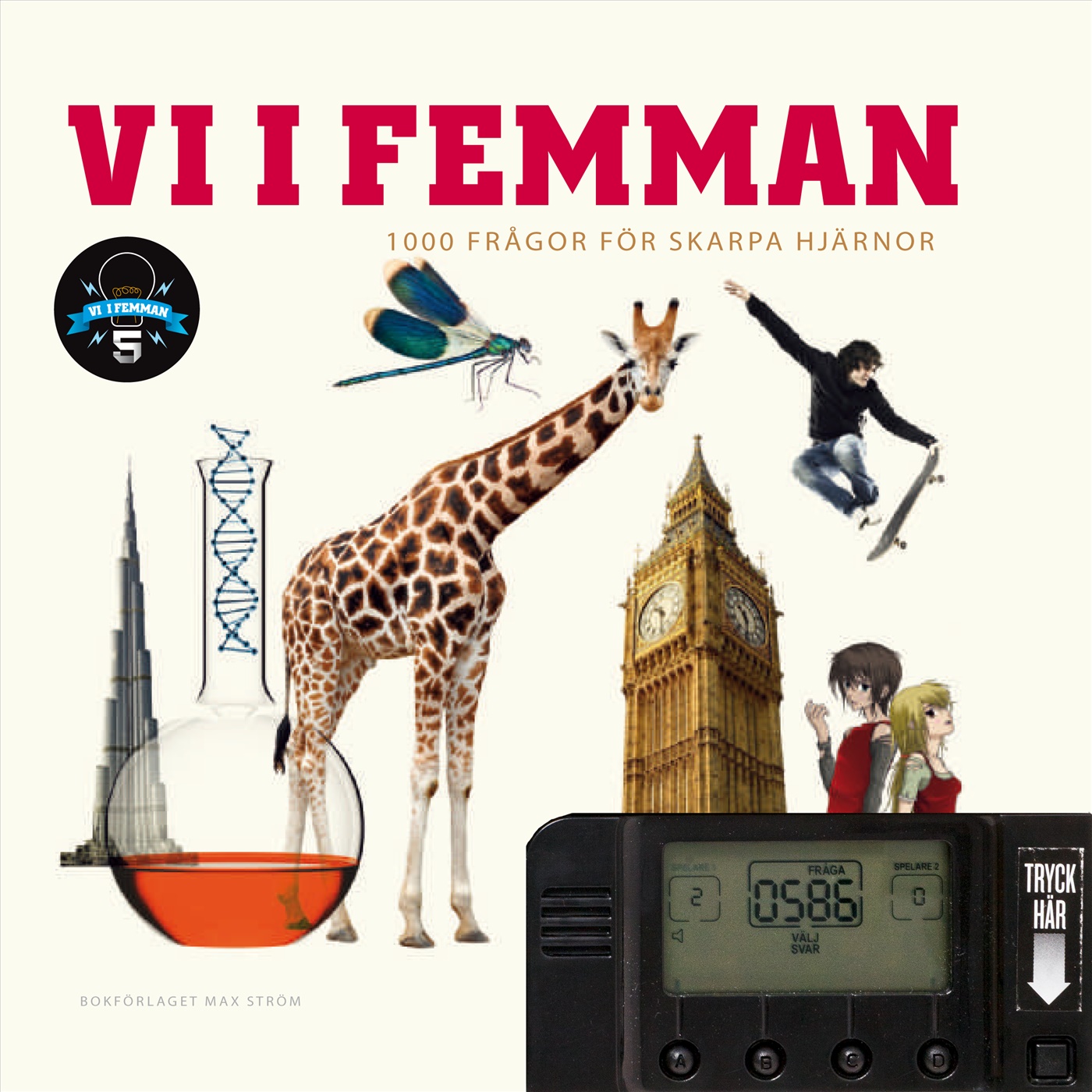 Omslag: Vi i femman : 1000 frågor för skarpa hjärnor